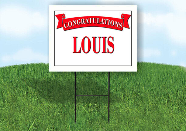 LOUIS CONGRATULATIONS RED BANNER 18in x 24in Yard sign with Stand