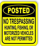POSTED CIRCLE NO TRESPASSING HUNTING FISHING MOTORIZED Aluminum composite sign