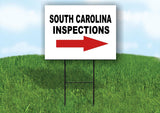 INSPECTIONS RIGHT ARROW RED_ SOUTH CAROLINA Yard Sign with Stand LAWN SIGN