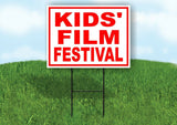 KIDS FILM FESTIVAL RED WHITE Yard Sign Road with Stand LAWN SIGN