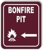 BONFIRE PIT DIRECTIONAL ARROW TRAIL 8 Variations Metal Aluminum composite sign