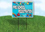 PRE SCHOOL REGISRATION BLUE BACKGROUND Yard Sign Road with Stand LAWN SIGN