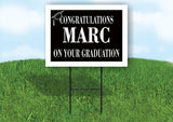 MARC CONGRATULATIONS GRADUATE 18 in x 24 in Yard Sign Road Sign with Stand