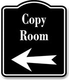 Copy Room Left Arrow BLACK Aluminum Composite Sign