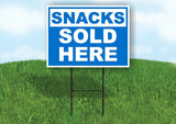 SNACKS SOLD HERE BLUE Yard Sign with Stand LAWN SIGN