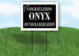 ONYX CONGRATULATIONS GRADUATE 18 in x 24 in Yard Sign Road Sign with Stand