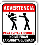Advertencia Para Evitar Leciones kitchen outdoor sign