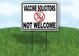 VACCINE SOLICITORS NOT WELCOME BLACK BORDER Yard Sign Road with Stand LAWN SIGN