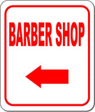 BARBER SHOP DIRECTIONAL RED 8 Arrow Variations Metal Aluminum composite sign