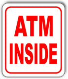 ATM INSIDE RED Metal Aluminum composite sign