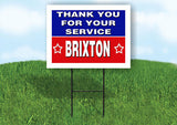 BRIXTON THANK YOU SERVICE 18 in x 24 in Yard Sign Road Sign with Stand