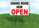 DINING ROOM NOW OPEN BLACK RED Yard Sign Road with Stand LAWN SIGN