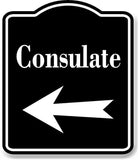 Consulate Left Arrow BLACK Aluminum Composite Sign