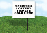 NEW HAMPSHIRE STATE LOTTERY TICKETS 18 in x24 in Yard Sign Road Sign with Stand
