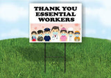 THANK YOU ESSENTIAL WORKERS Plastic Yard Sign ROAD SIGN with Stand