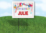 JULIE HAPPY BIRTHDAY BALLOONS 18 in x 24 in Yard Sign Road Sign with Stand