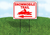 SNOWMOBILE TRAIL LEFT ARROW RED Yard Sign with Stand LAWN SIGN