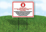 ATTENTION DO NOT KNOCK ON THIS DOOR TO TALK Yard Sign Road with Stand LAWN SIGN