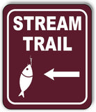 STREAM TRAIL DIRECTIONAL LEFT ARROW CAMPING Metal Aluminum composite sign