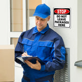STOP DO NOT LEAVE PACKAGES HERE Metal Aluminum composite sign