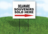 DELAWARE SOUVENIRS SOLD HERE RIGHT ARROW Yard Sign w Stand LAWN  SIGN Single