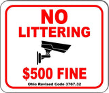 Ohio Revised Code 3767.32 No Littering No Littering $500 Aluminum composite sign