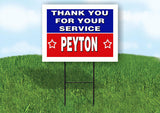 PEYTON THANK YOU SERVICE 18 in x 24 in Yard Sign Road Sign with Stand