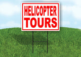 HELICOPTER TOURS RED WHITE Yard Sign Road with Stand LAWN SIGN