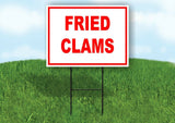 FRIED CLAMS SEAFOOD RED WHITE Yard Sign Road with Stand LAWN SIGN