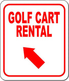 GOLF CART RENTAL RED 8 Arrow Variations Metal Aluminum composite sign