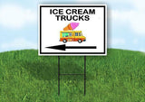 ICE CREAM TRUCKS LEFT ARROW Yard Sign Road with Stand LAWN SIGN Single sided
