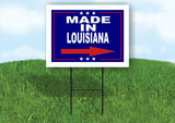 LOUISIANA MADE IN RIGHT ARROW Yard Sign w Stand LAWN SIGN Single