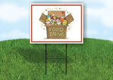 Food drive Yard Sign with Stand LAWN SIGN