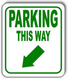 PARKING THIS WAY DIRECTIONAL GREEN 8 Arrow Variations Aluminum composite sign
