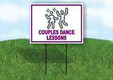 COUPLES DANCE LESSONS Yard Sign Road with Stand LAWN SIGN
