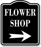 Flower Shop Right Arrow BLACK Aluminum Composite Sign