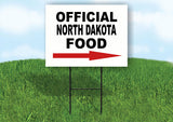 NORTH DAKOTA OFFICIAL FOOD RIGHT ARROW Yard Sign w Stand LAWN SIGN Single