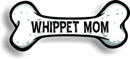 Dog Mom Whippet Bone Car Magnet Bumper Sticker 3"x7"