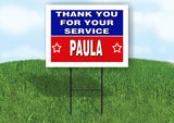 PAULA THANK YOU SERVICE 18 in x 24 in Yard Sign Road Sign with Stand