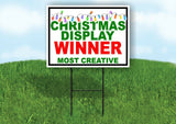 CHRISTMAS DISPLAY WINNER MOST CREATIVE LIGHTS Yard Sign with Stand LAWN SIGN