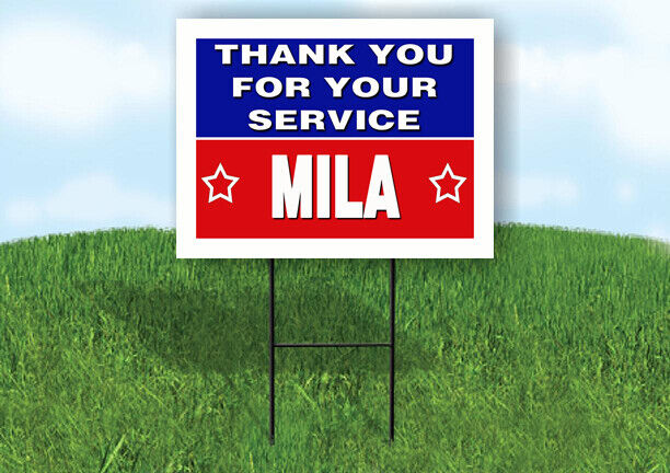 MILA THANK YOU SERVICE 18 in x 24 in Yard Sign Road Sign with Stand