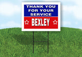 BEXLEY THANK YOU SERVICE 18 in x 24 in Yard Sign Road Sign with Stand