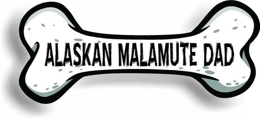 Dog Dad  Alaskan Malamute Bone Car Magnet Bumper Sticker 3"x7"