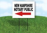 NEW HAMPSHIRE _NOTARY PUBLIC Yard Sign w Stand LAWN SIGN Single