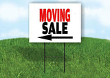 MOVING  SALE LEFT ARROW Yard Sign Road with Stand LAWN SIGN Single sided