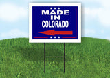 COLORADO MADE IN LEFT ARROW Yard Sign w Stand LAWN SIGN Single