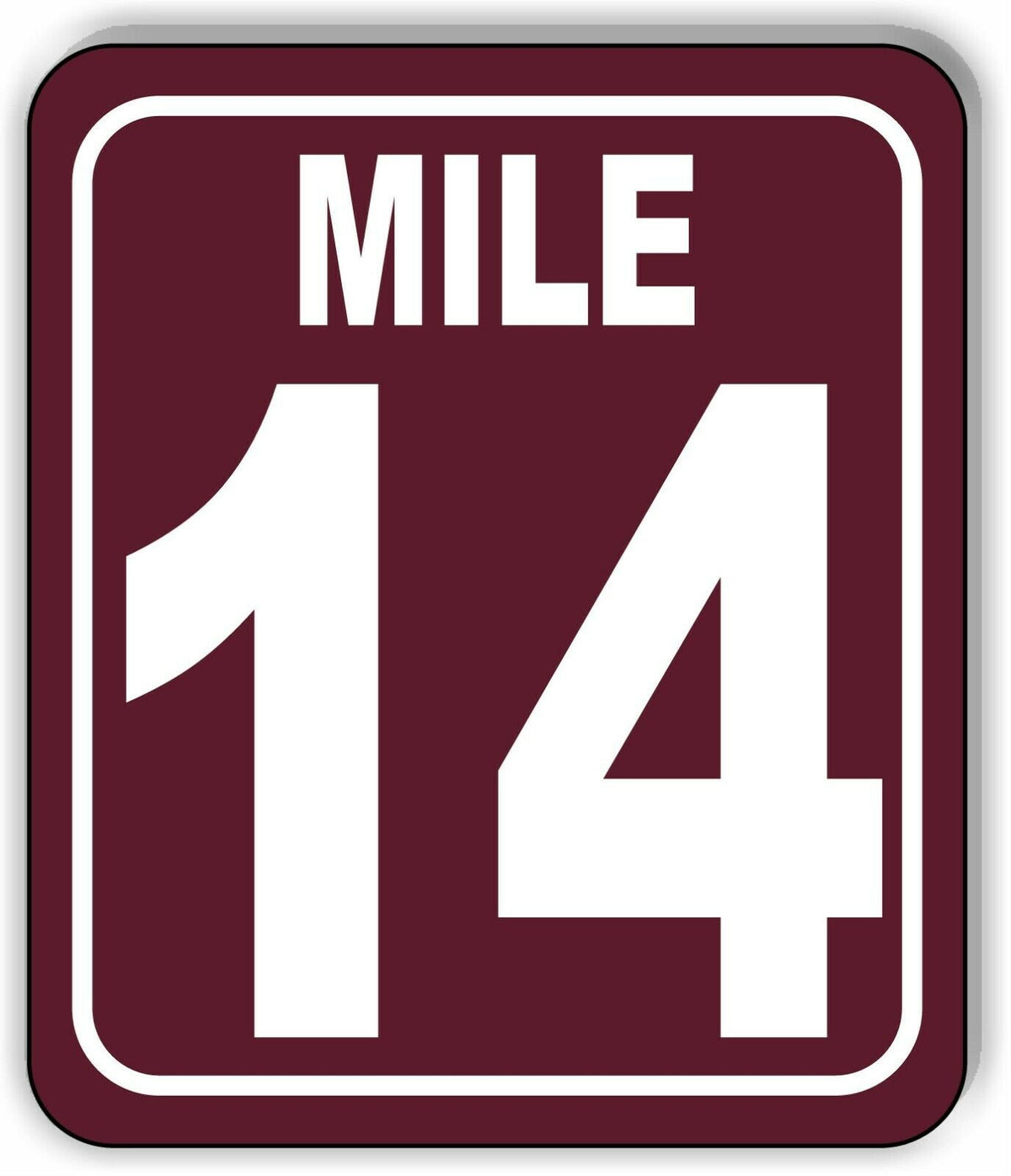 Mile 14 Distance Marker Brown Running Race 5k Marathon Aluminum Composite Sign