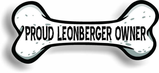 Proud Leonberger Owner Bone Car Magnet Bumper Sticker 3"x7"