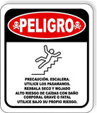 PELIGRO PRECAUCION ESCALERA Metal Aluminum composite sign