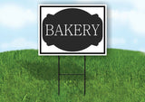 BAKERY BLACK TAG Yard Sign Road with Stand LAWN SIGN